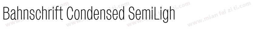 Bahnschrift Condensed SemiLight字体转换